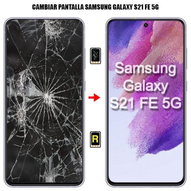 PANTALLA SAMSUNG S21 FE 5G CON MARCO ORIGINAL (INCLUYE INSTALACIÓN)